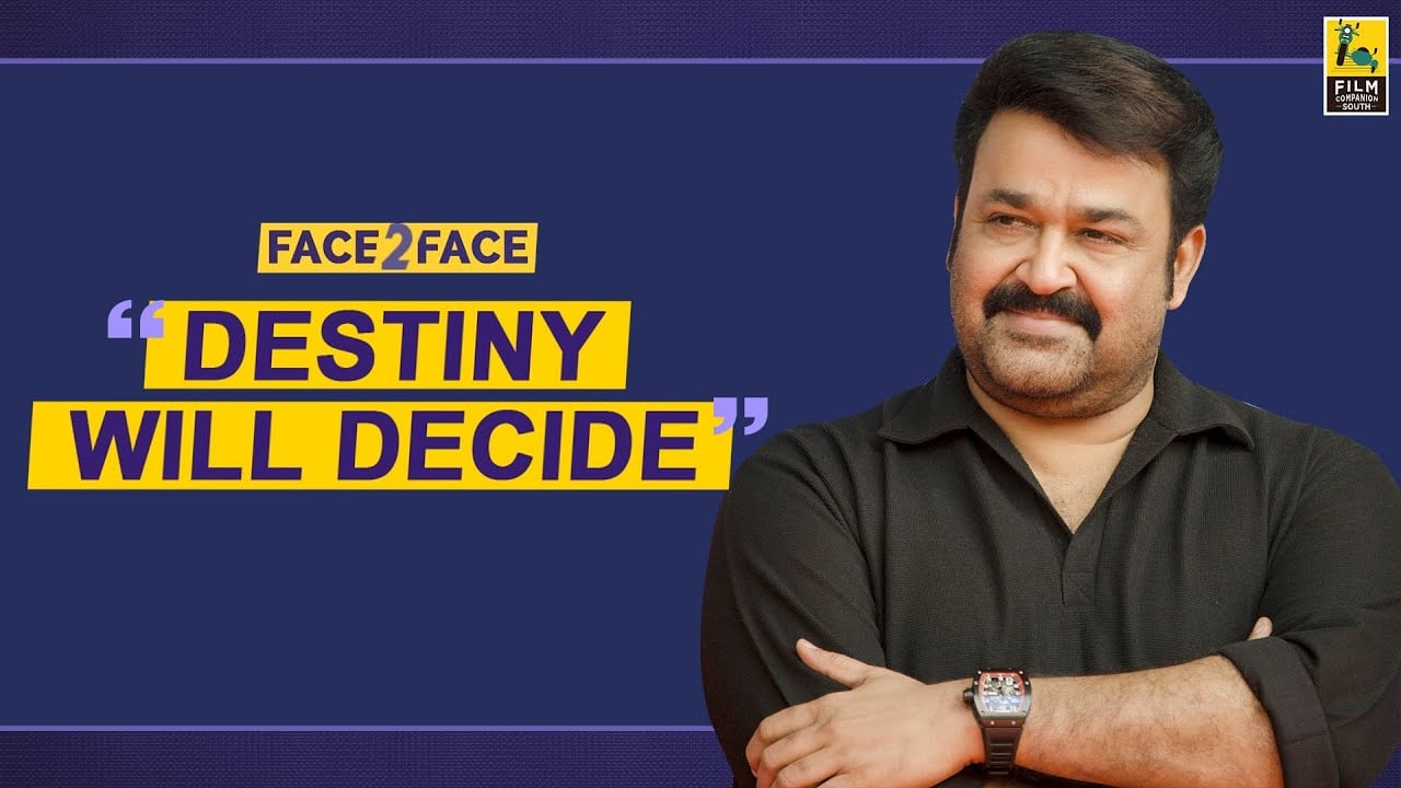 Mohanlal Interview With Baradwaj Rangan | Face 2 Face | Marakkar: Lion of the Arabian Sea