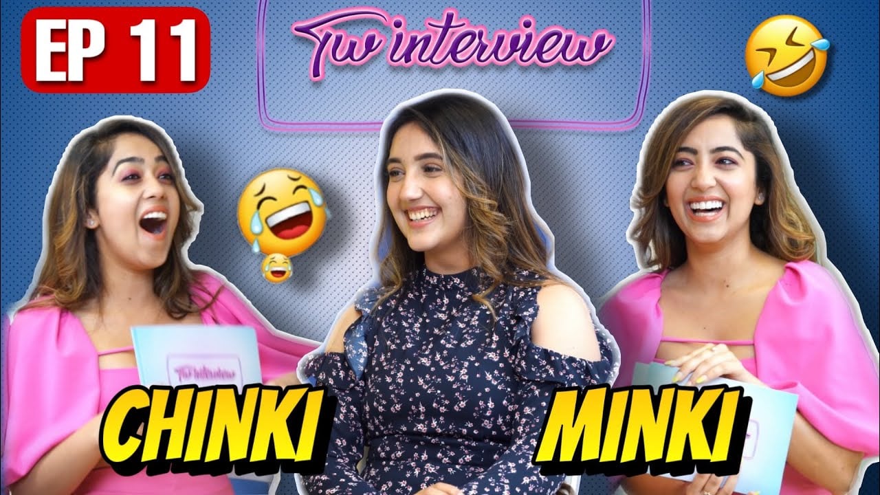TWINTERVIEW Ft. Ashnoor Kaur | EP 11 | Chinki Minki
