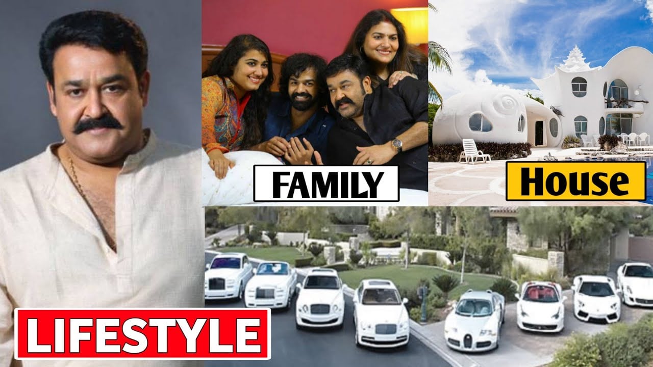 Mohanlal Lifestyle 2020, Income, House, Wife, Son, Daughter, Cars, Family, Biography & Net Worth