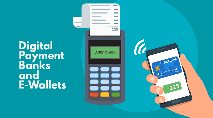 Top Digital Payment Banks & E-Wallets In India