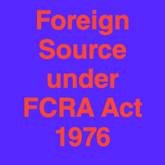 Foreign Source under FCRA Act - 65