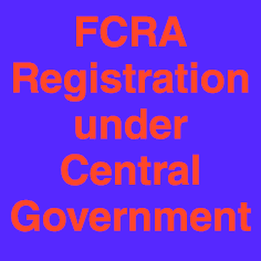 Registration with Central Government under FCRA - 68