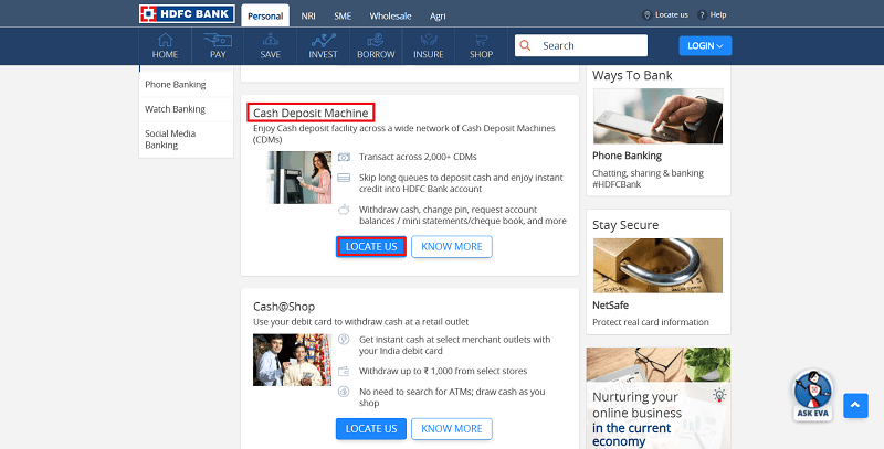 You will be given a Cash deposit machine section, where you will have to click on to Locate Us option
