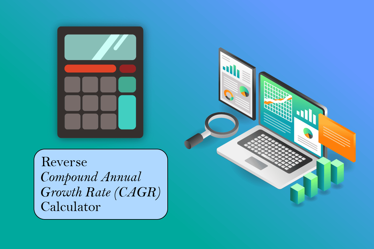 Reverse CAGR Calculator