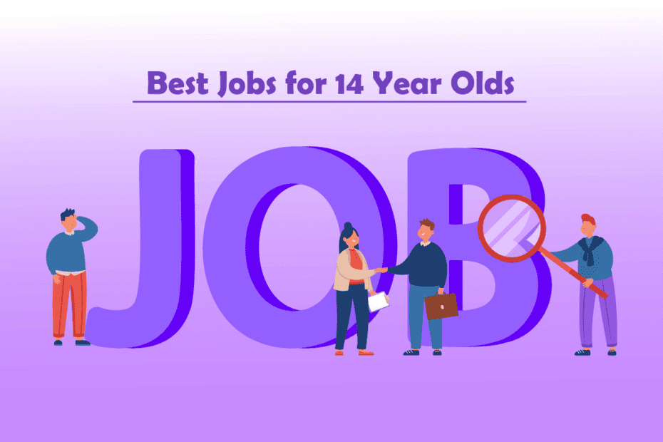 30 Best Jobs for 14 Year Olds