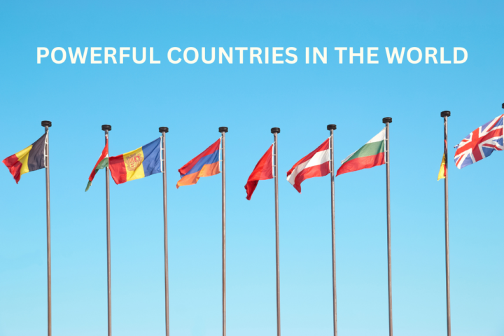 20 Most Powerful Countries in the World