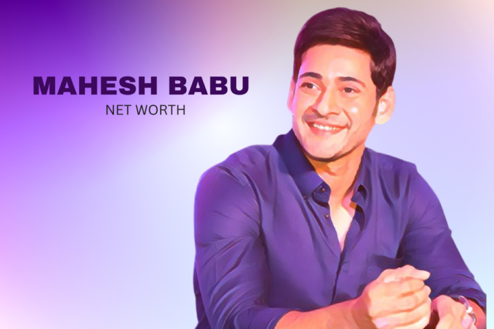 Mahesh Babu Net Worth, Salary Per Movie, Property