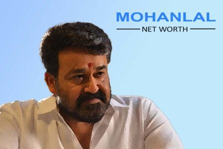 Mohanlal Net Worth, Salary, House (2025)