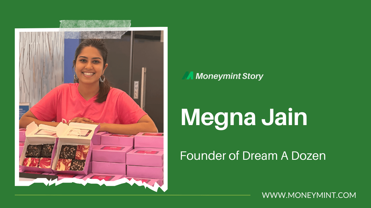 Dream a dozen by Megna Jain