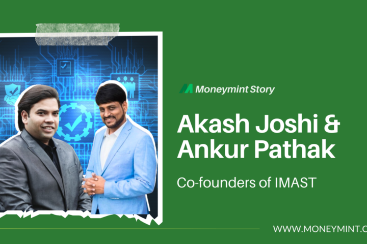 IMAST by Akash and Ankur: Rs 100 Crore Valued Tech Solutions Startup