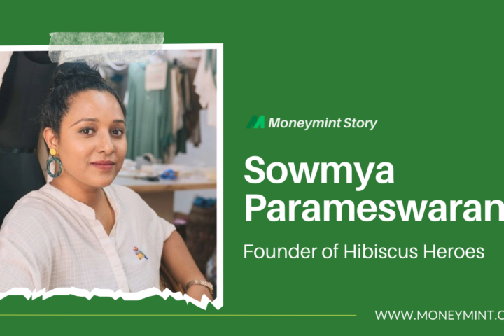 Hibiscus Heroes by Sowmya Parameswaran: Quit International Jobs and Launched Sustainable Fashion Startup