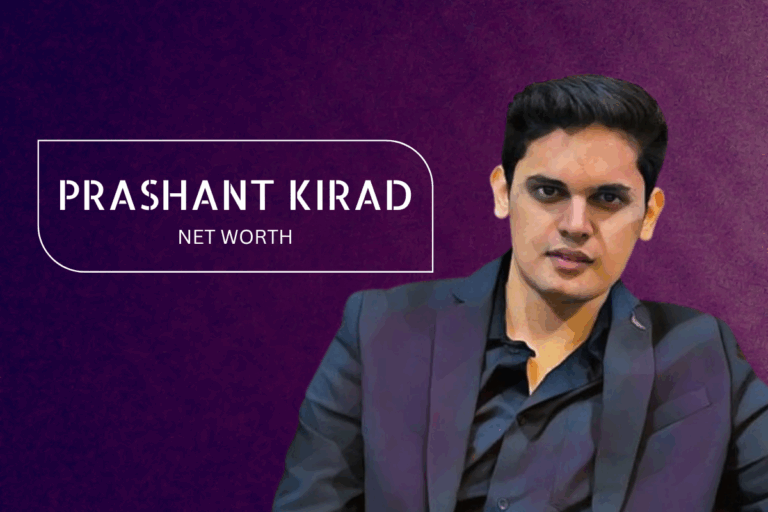 Prashant Kirad net worth