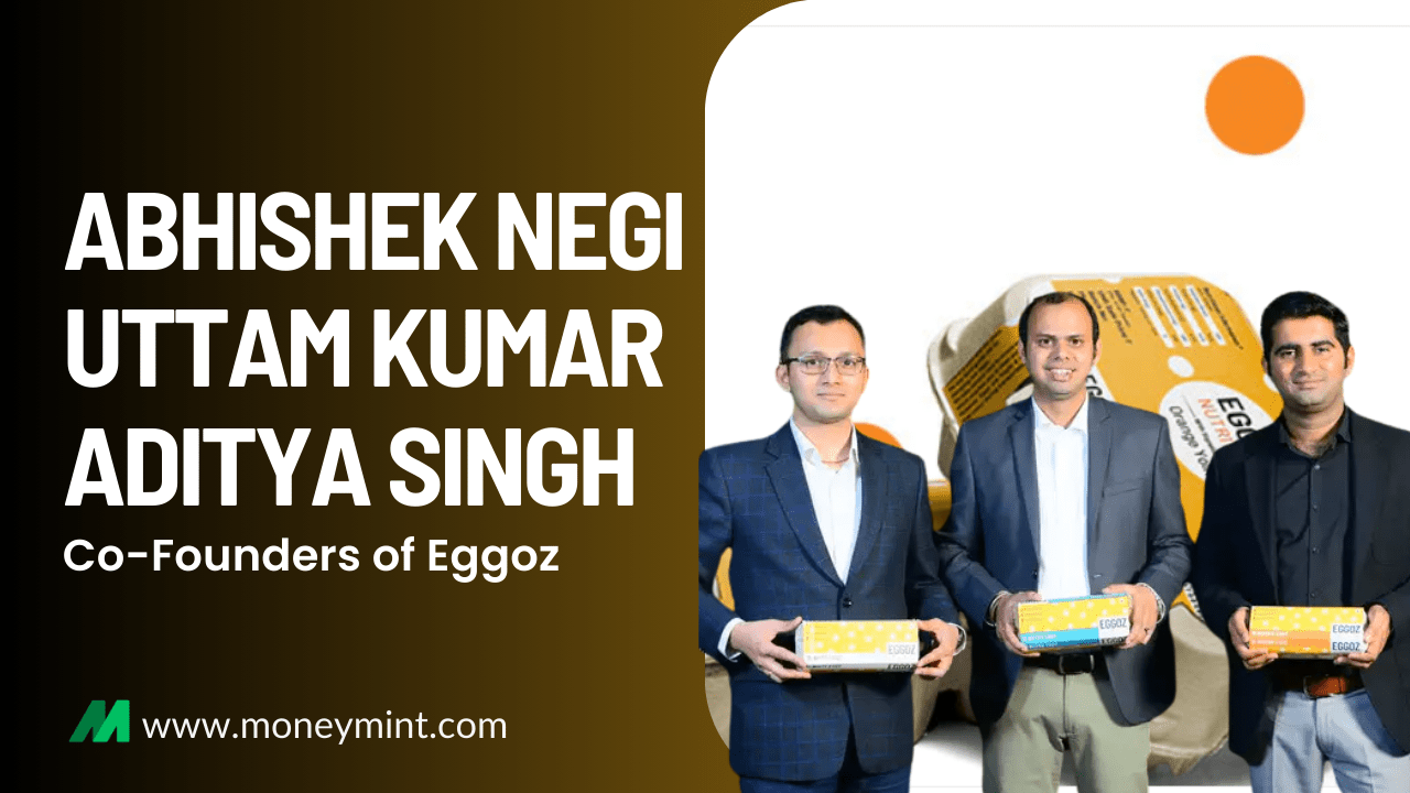 How 3 Friends Built Branded Eggs and Sells 4 Lakh Eggs Per Day Eggoz by Abhishek Aditya and Uttam
