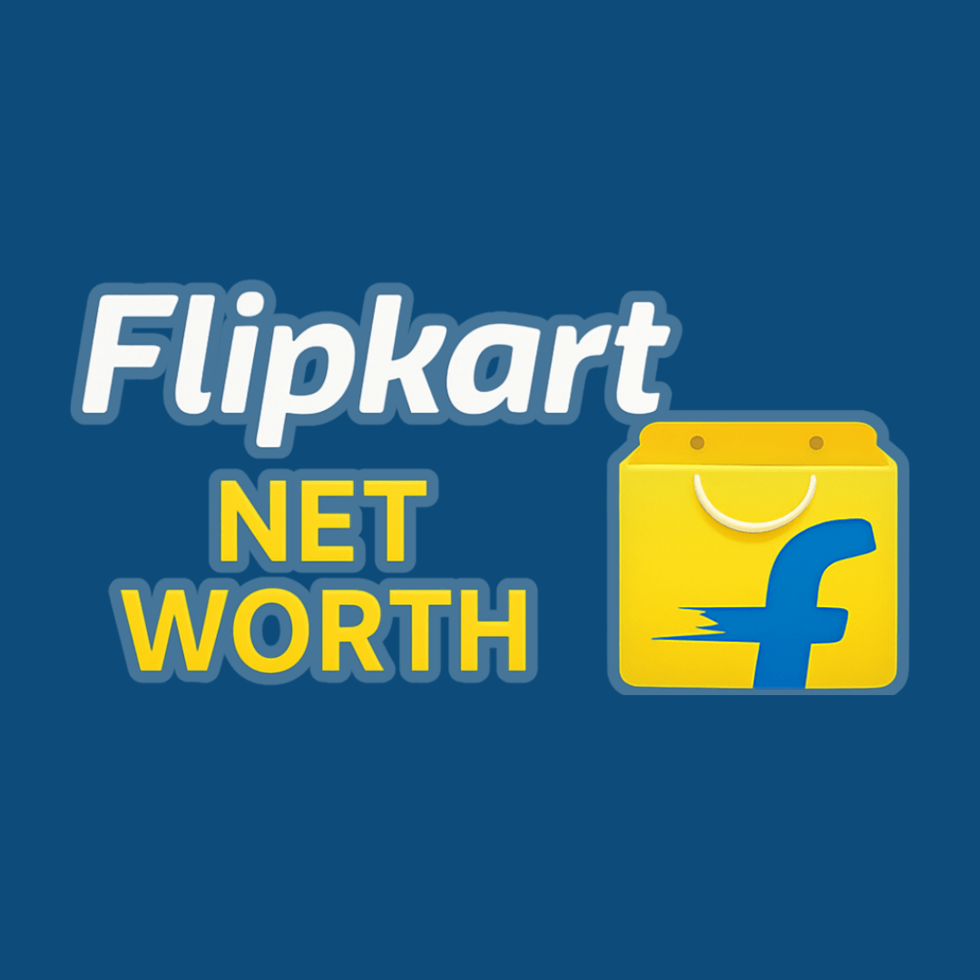 Flipkart Net Worth, Share Price, Revenue