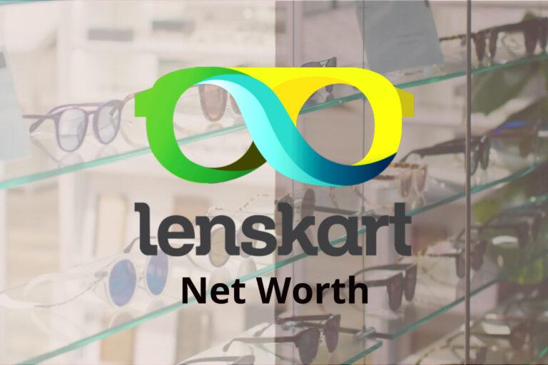 Lenskart Net Worth, Share Price, Revenue