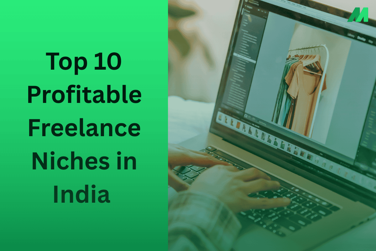 Top 10 Profitable Freelance Niches in India