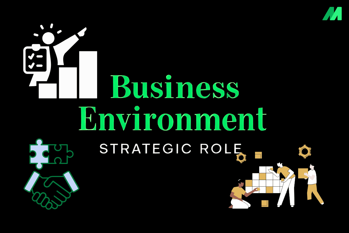 Understanding the Business Environment Strategic Role, Scanning, and Challenges