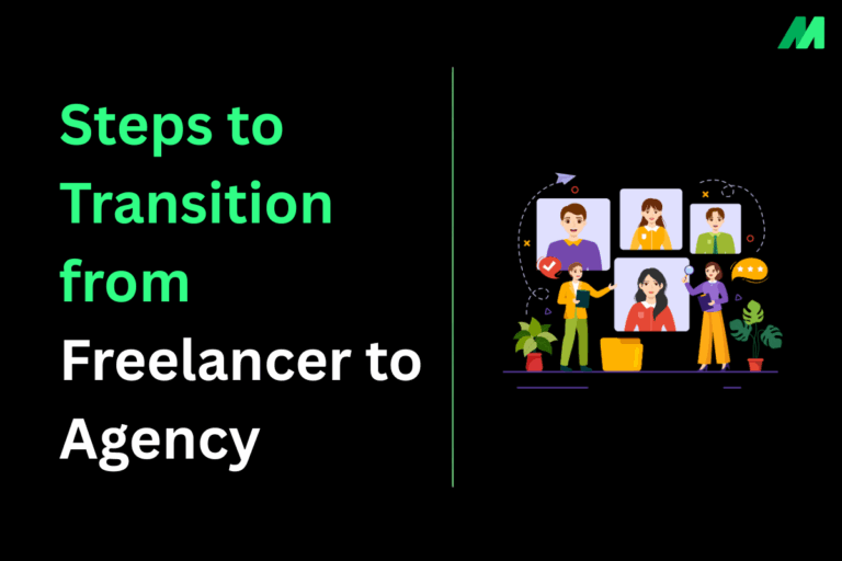 Freelancer to Agency Transition Steps: How to Scale Your Creative Business